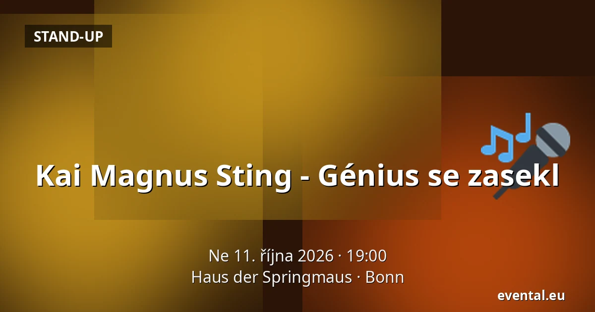 Kai Magnus Sting - Génius se zasekl — Haus der Springmaus, Bonn