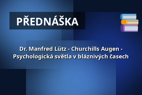 Dr. Manfred Lütz - Churchills Augen - Psychologická světla v bláznivých časech — Haus der Springmaus, Bonn