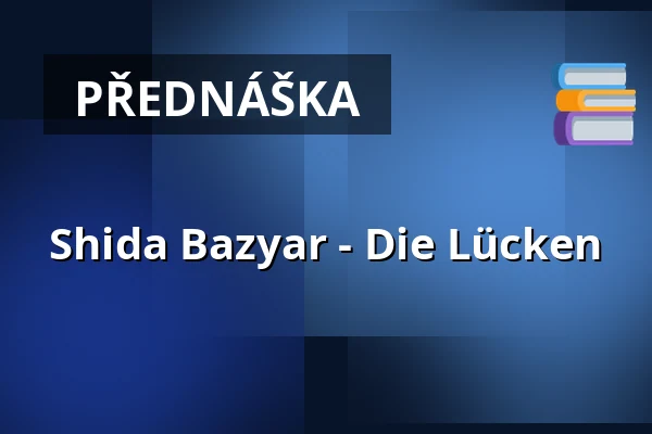 Shida Bazyar - Die Lücken — Haus der Bildung, Bonn