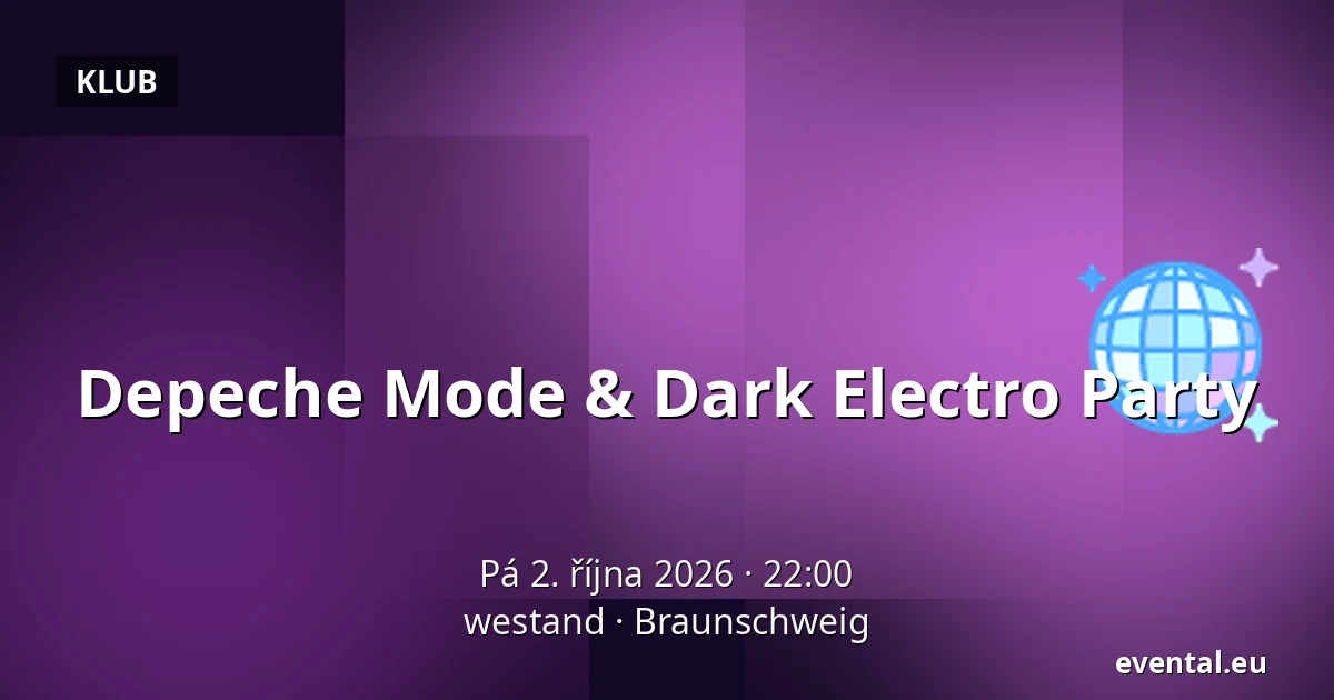 Depeche Mode & Dark Electro Party — westand, Braunschweig