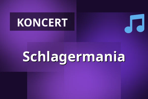 Schlagermania — Seebühne Bregenz, Bregenz
