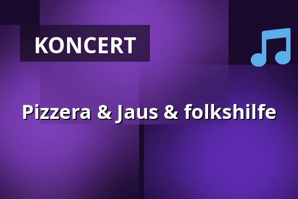 Pizzera & Jaus & folkshilfe — Bregenzer Festspiel- und Kongresshaus, Bregenz