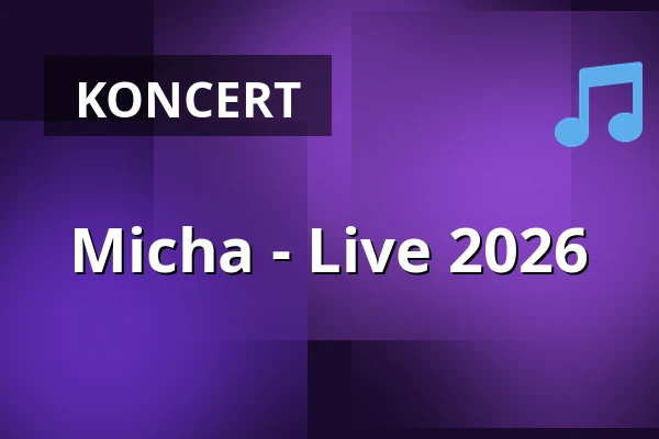 Micha - Live 2026 — Lila Eule, Bremen