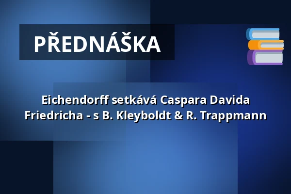 Eichendorff setkává Caspara Davida Friedricha - s B. Kleyboldt & R. Trappmann — Roto Theater, Dortmund