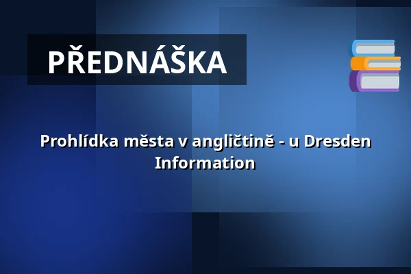 Prohlídka města v angličtině - u Dresden Information — im Sitzbereich der Dresden Information, an der Frauenkirche, Drážďany