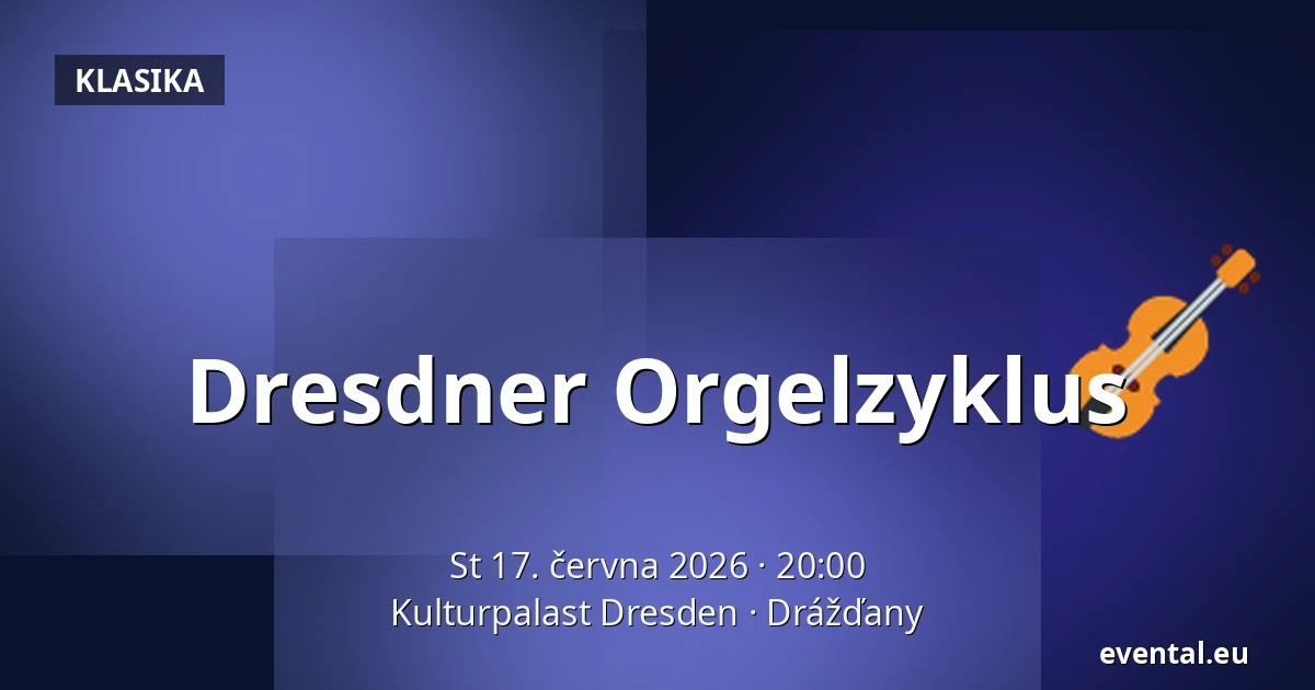 Dresdner Orgelzyklus — Kulturpalast Dresden, Drážďany