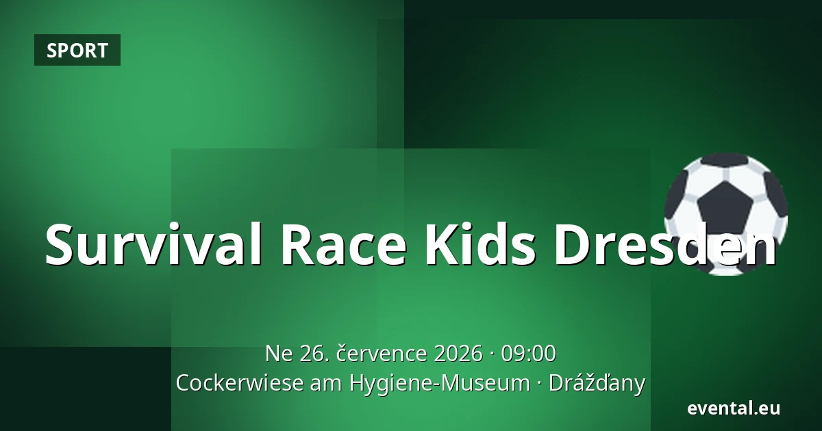 Survival Race Kids Dresden — Cockerwiese am Hygiene-Museum, Drážďany
