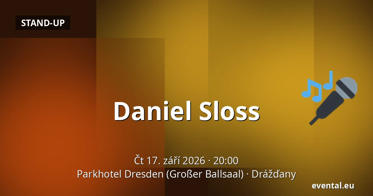 Daniel Sloss — Parkhotel Dresden (Großer Ballsaal), Drážďany