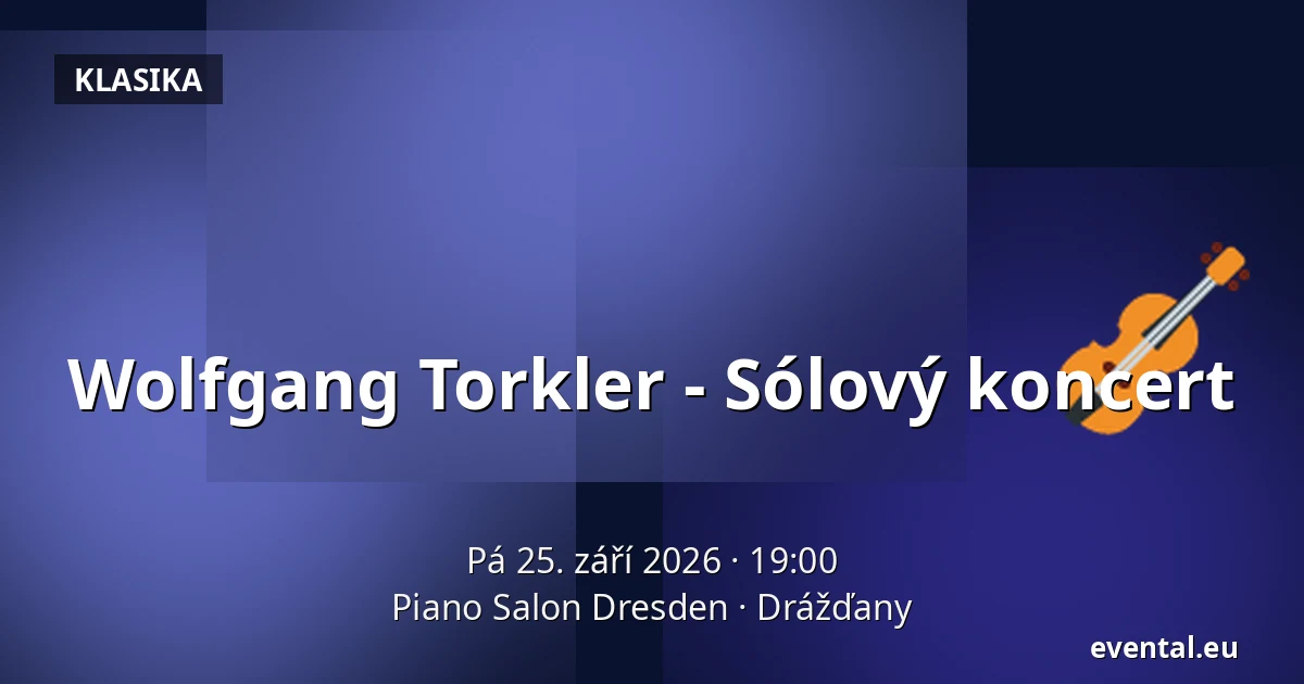 Wolfgang Torkler - Sólový koncert — Piano Salon Dresden, Drážďany