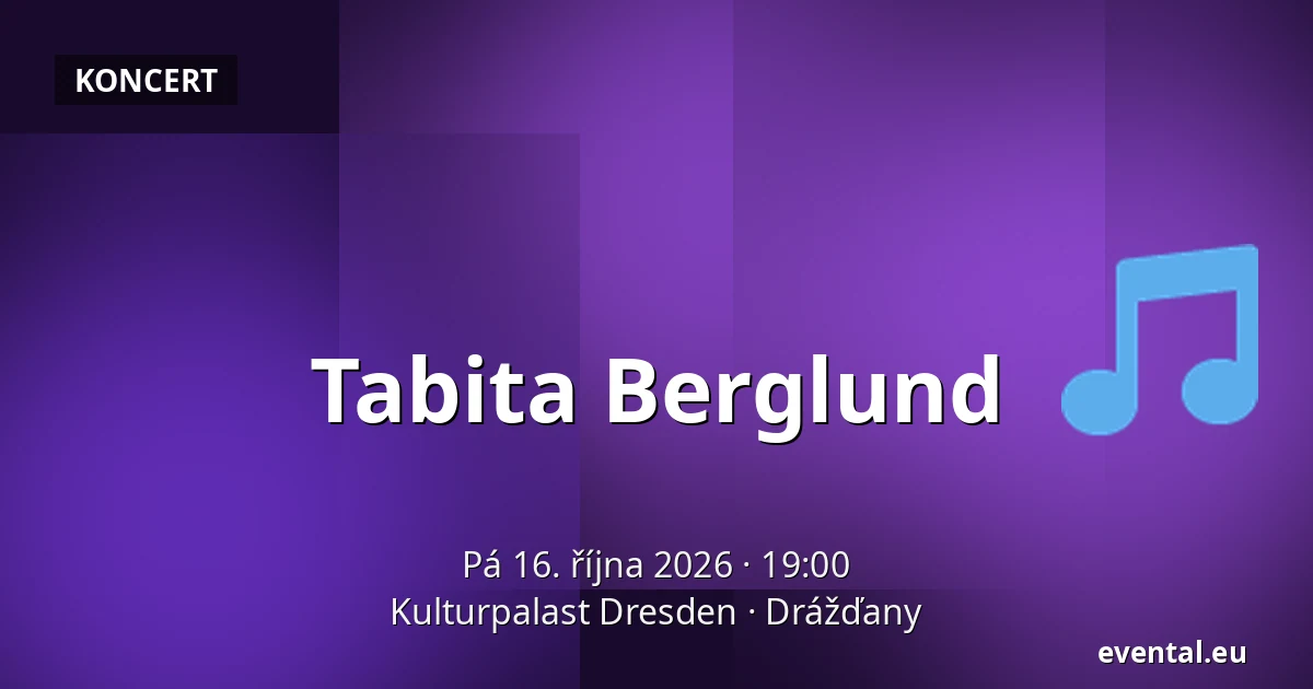 Tabita Berglund — Kulturpalast Dresden, Drážďany