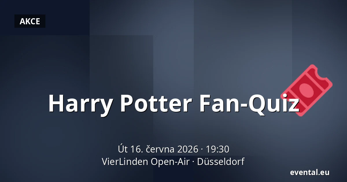 Harry Potter Fan-Quiz — VierLinden Open-Air, Düsseldorf