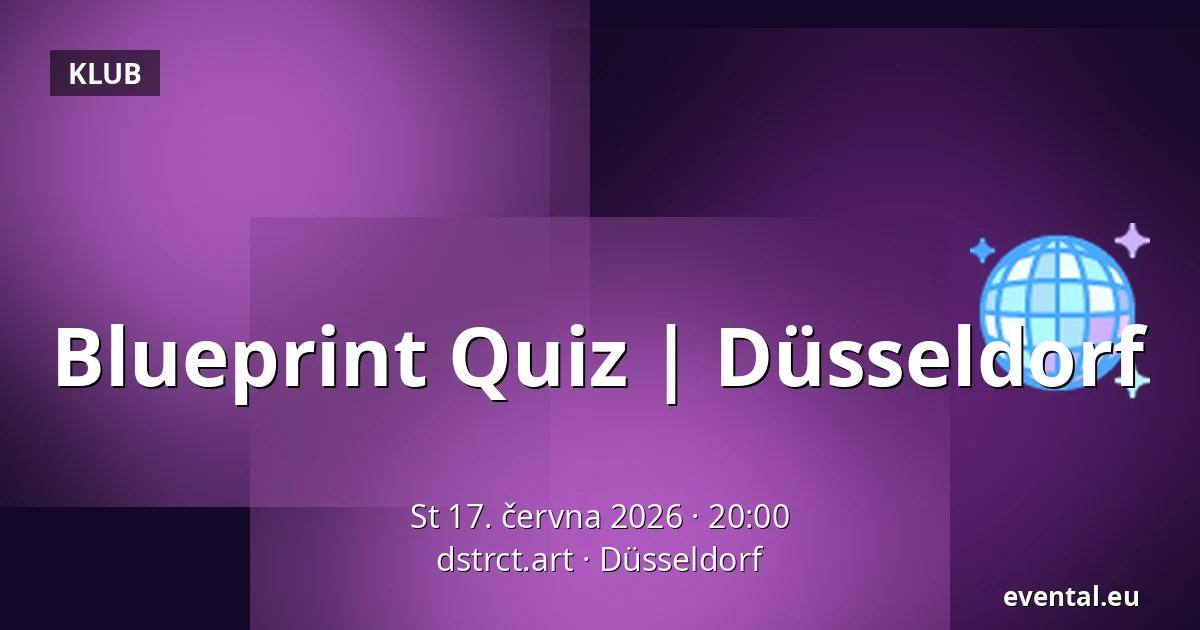 Blueprint Quiz | Düsseldorf — dstrct.art, Düsseldorf
