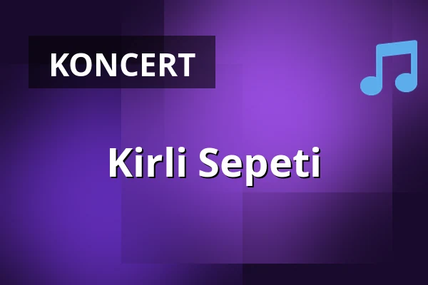 Kirli Sepeti — Capitol Theater, Düsseldorf