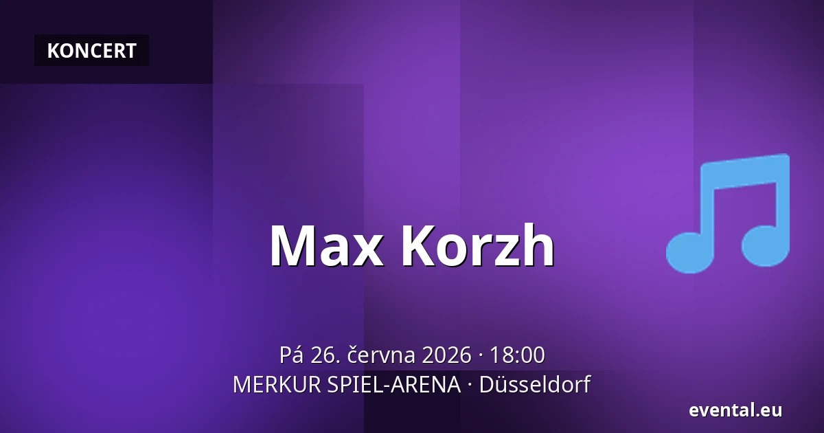 Max Korzh — MERKUR SPIEL-ARENA, Düsseldorf