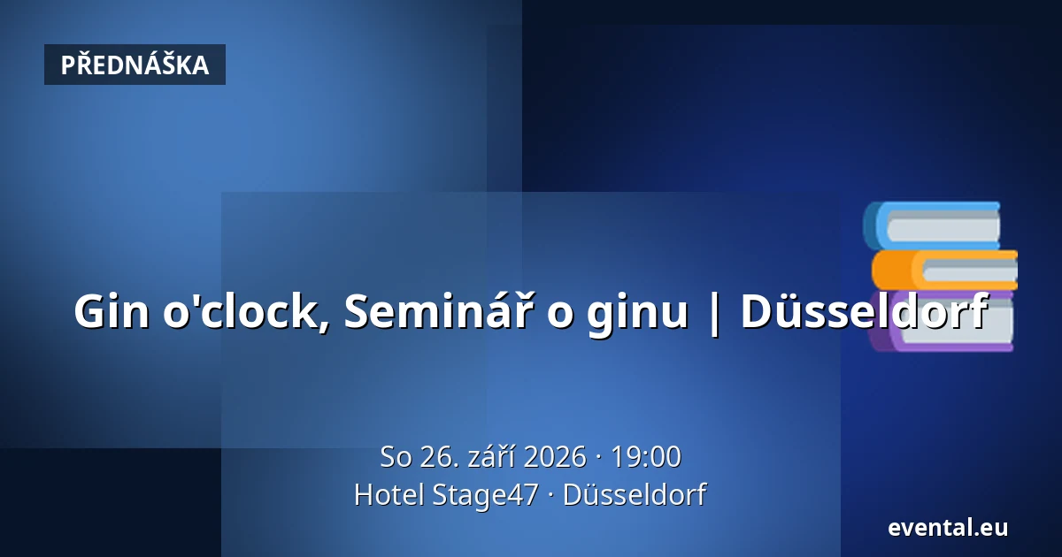 Gin o'clock, Seminář o ginu | Düsseldorf — Hotel Stage47, Düsseldorf