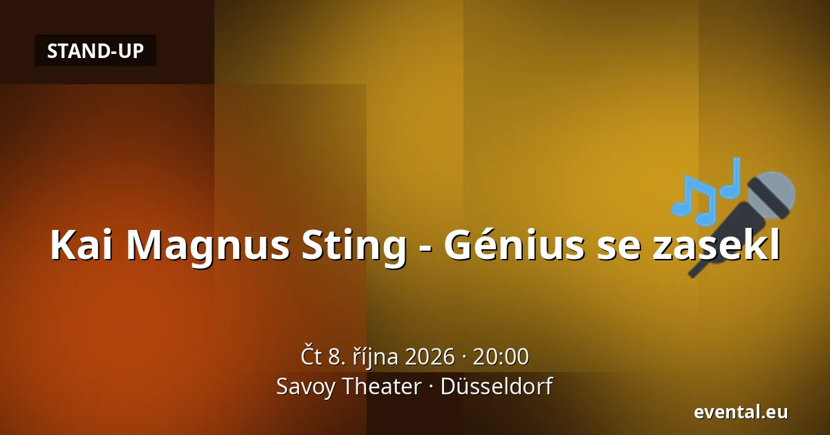 Kai Magnus Sting - Génius se zasekl — Savoy Theater, Düsseldorf