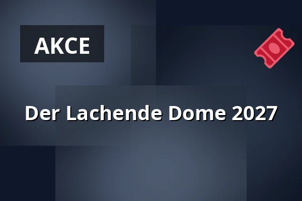 Der Lachende Dome 2027 — PSD BANK DOME, Düsseldorf