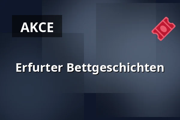 Erfurter Bettgeschichten — Forsthaus Willrode, Erfurt