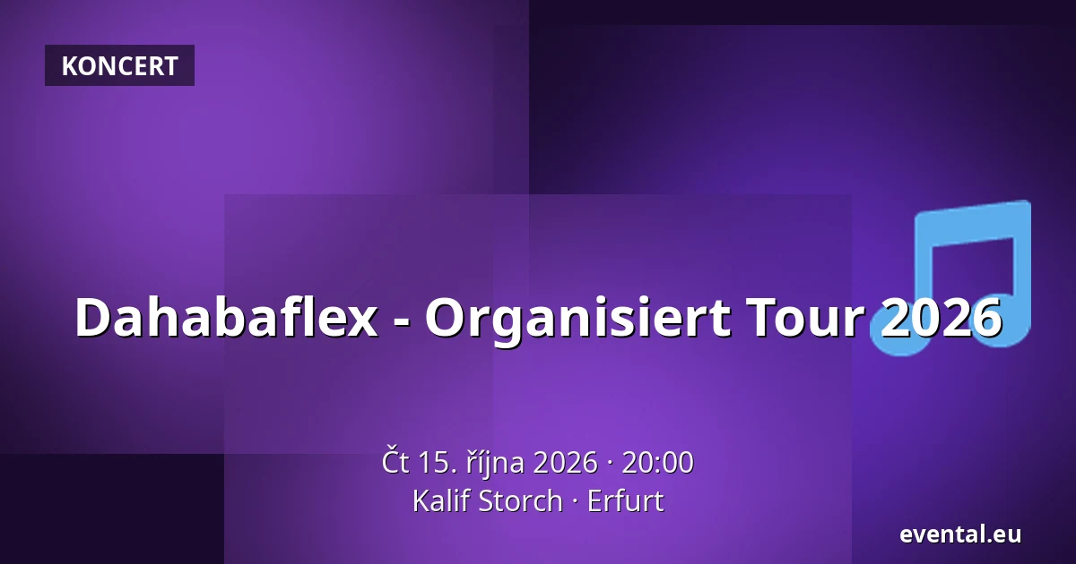 Dahabaflex - Organisiert Tour 2026 — Kalif Storch, Erfurt