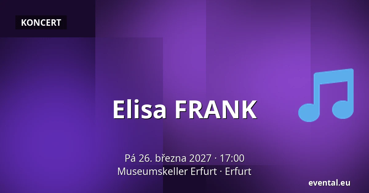 Elisa FRANK — Museumskeller Erfurt, Erfurt