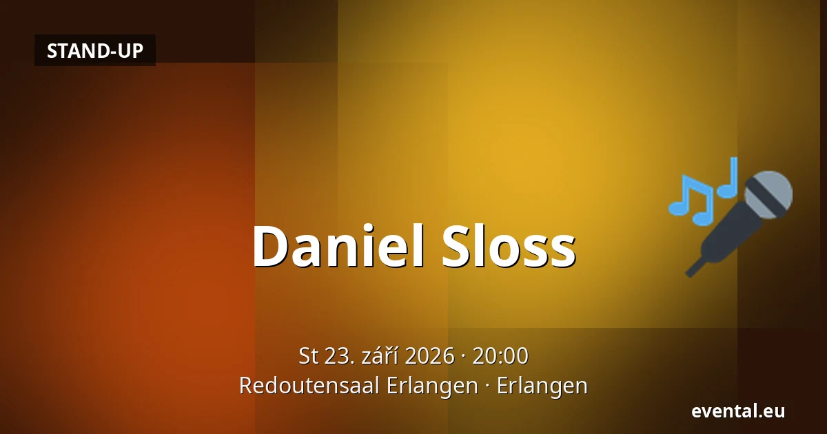 Daniel Sloss — Redoutensaal Erlangen, Erlangen