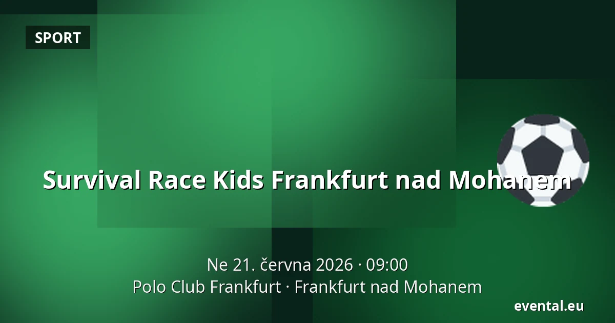 Survival Race Kids Frankfurt nad Mohanem — Polo Club Frankfurt, Frankfurt nad Mohanem