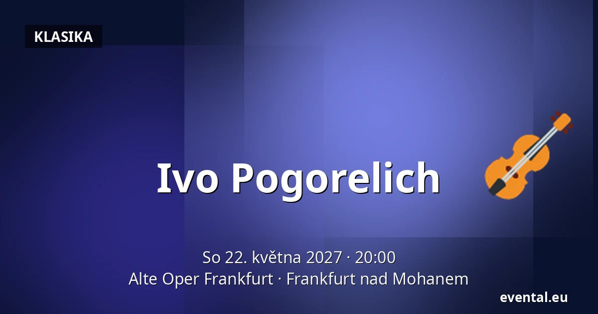 Ivo Pogorelich — Alte Oper Frankfurt, Frankfurt nad Mohanem