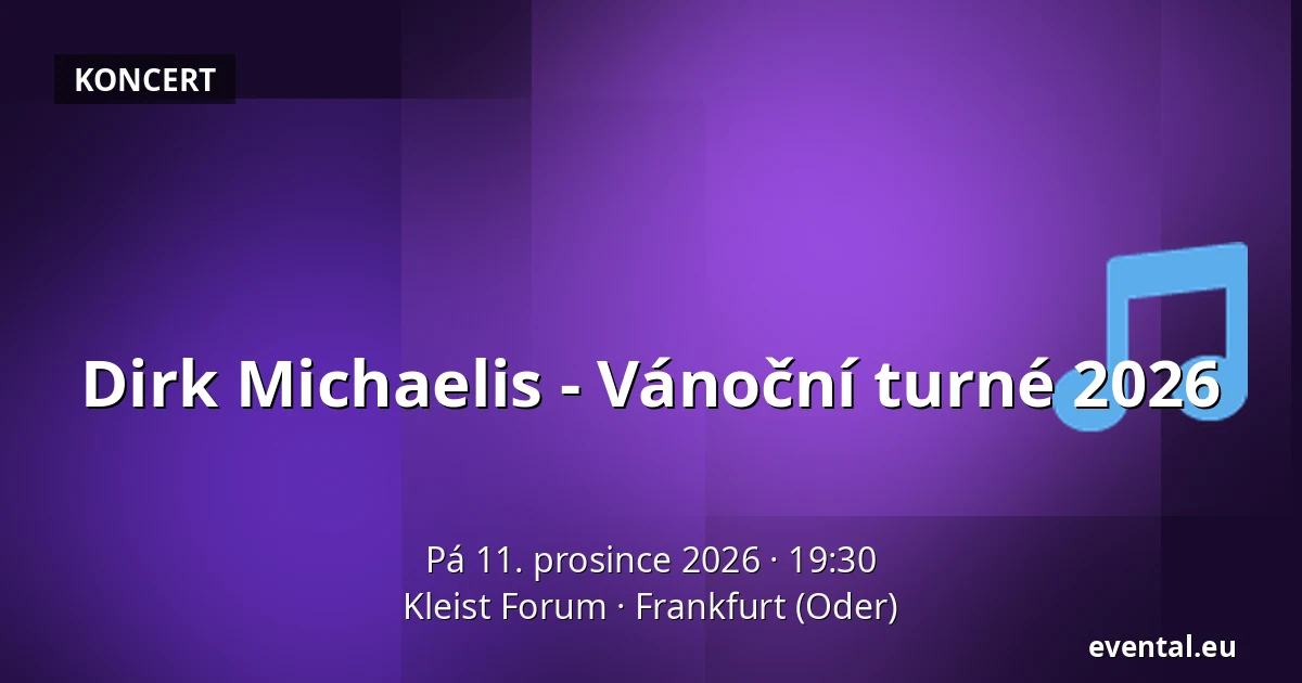 Dirk Michaelis - Vánoční turné 2026 — Kleist Forum, Frankfurt (Oder)