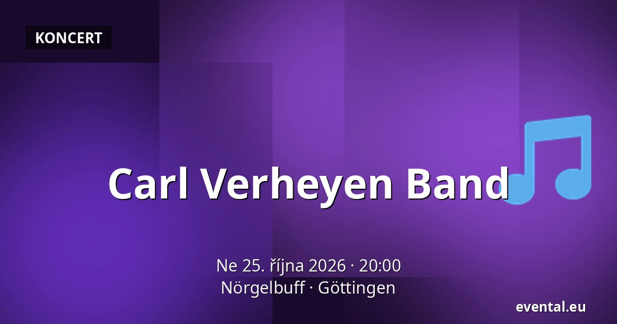 Carl Verheyen Band — Nörgelbuff, Göttingen
