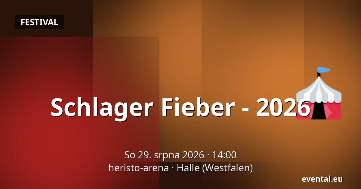Schlager Fieber - 2026 — heristo-arena, Halle (Westfalen)