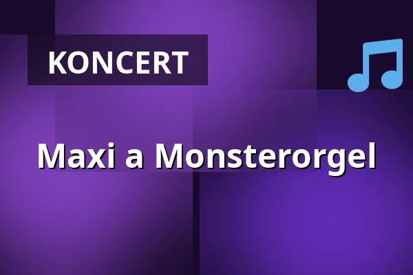 Maxi a Monsterorgel — Hauptkirche St. Michaelis (Michel), Hamburk