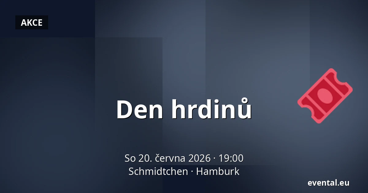 Den hrdinů — Schmidtchen, Hamburk