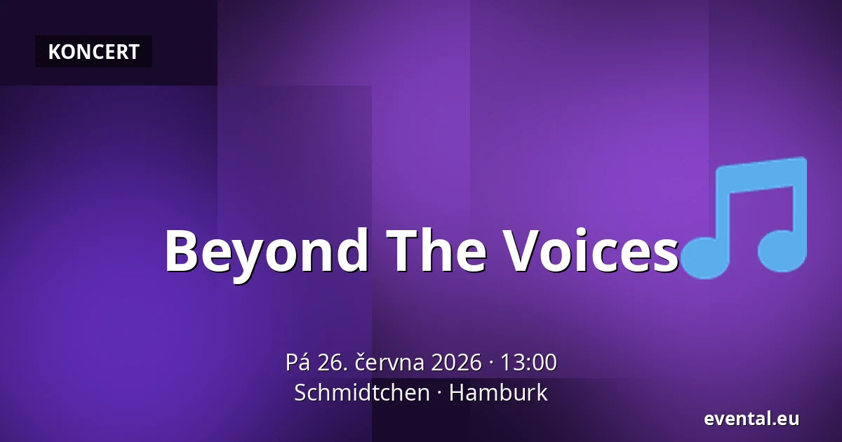Beyond The Voices — Schmidtchen, Hamburk