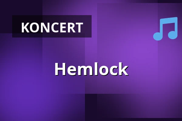 Hemlock — LOGO Hamburg, Hamburk