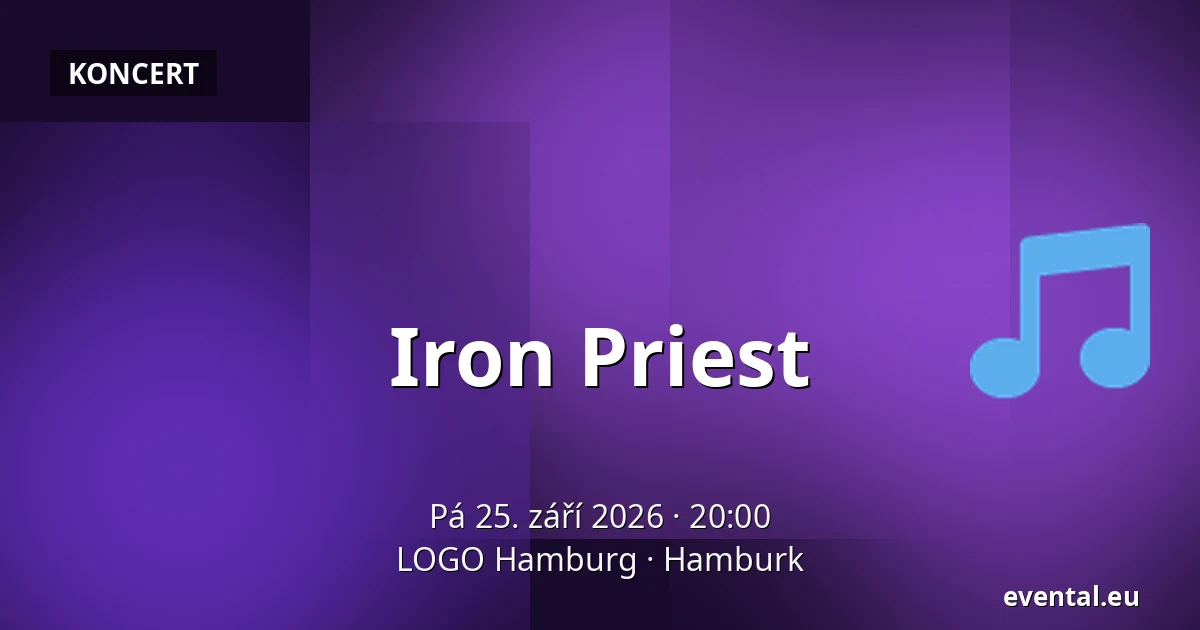 Iron Priest — LOGO Hamburg, Hamburk