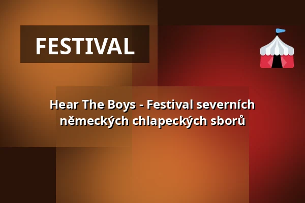 Hear The Boys - Festival severních německých chlapeckých sborů — Hauptkirche St. Michaelis (Michel), Hamburk
