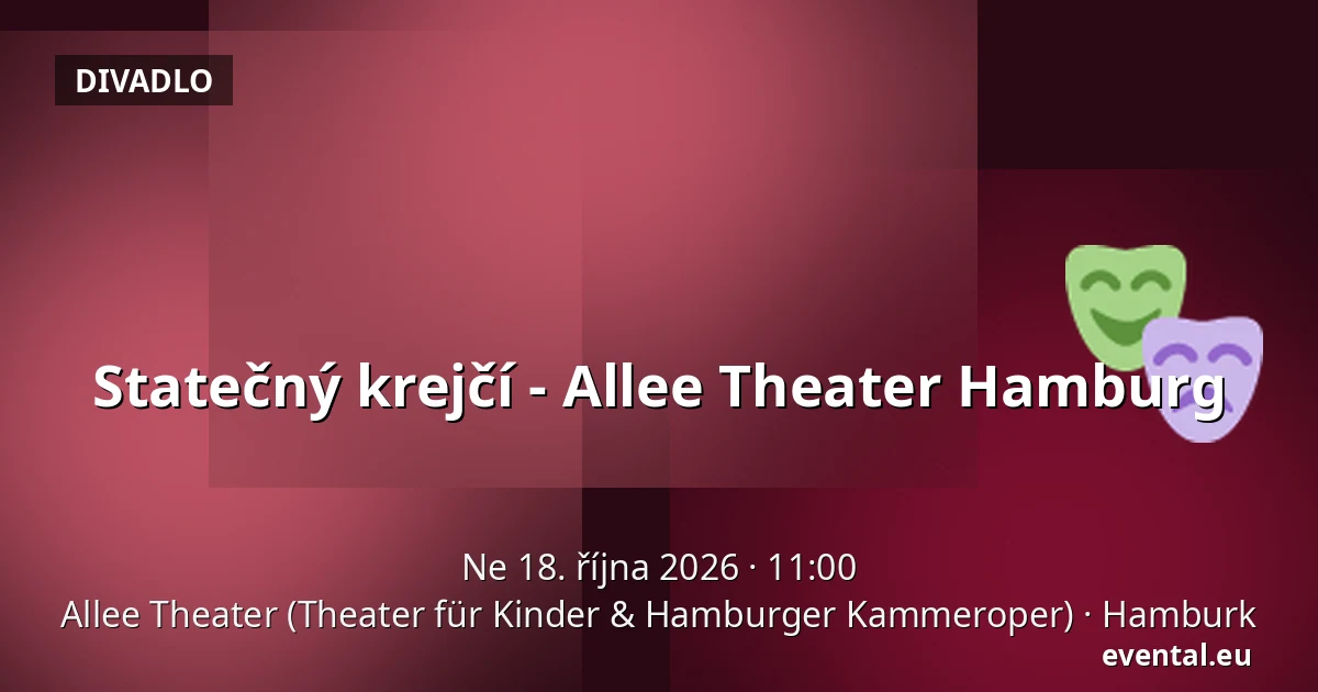 Statečný krejčí - Allee Theater Hamburg — Allee Theater (Theater für Kinder & Hamburger Kammeroper), Hamburk