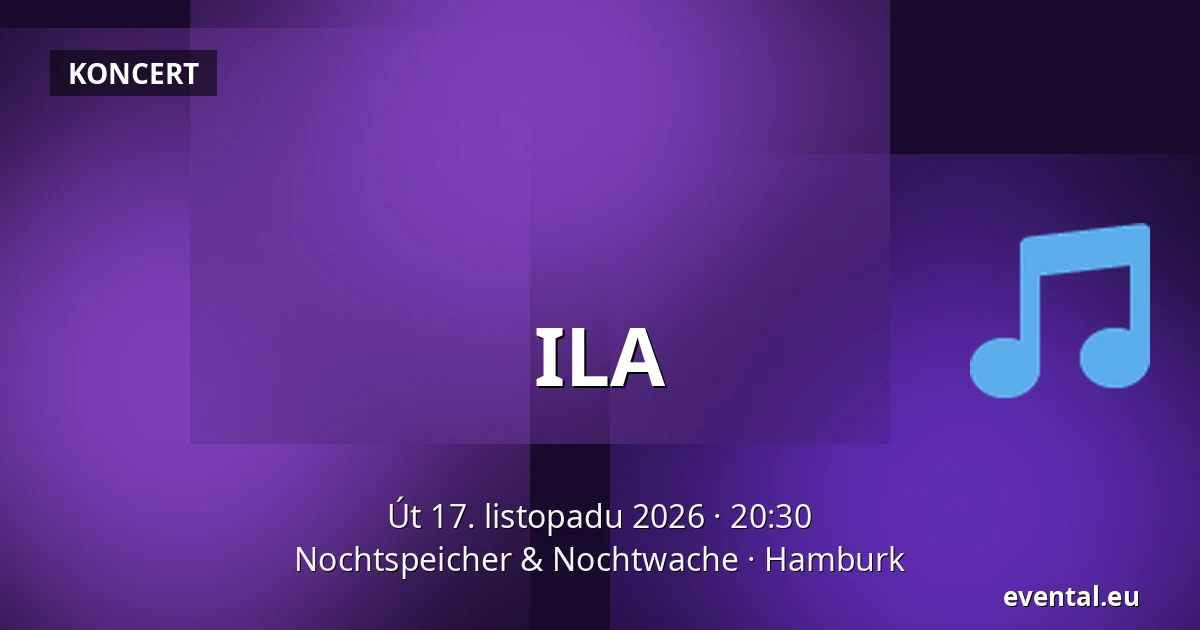 ILA — Nochtspeicher & Nochtwache, Hamburk