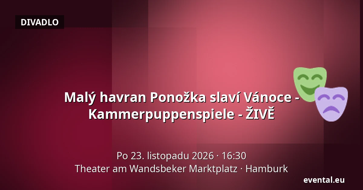 Malý havran Ponožka slaví Vánoce - Kammerpuppenspiele - ŽIVĚ — Theater am Wandsbeker Marktplatz, Hamburk