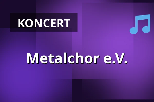 Metalchor e.V. — Markthalle Hamburg, Hamburk