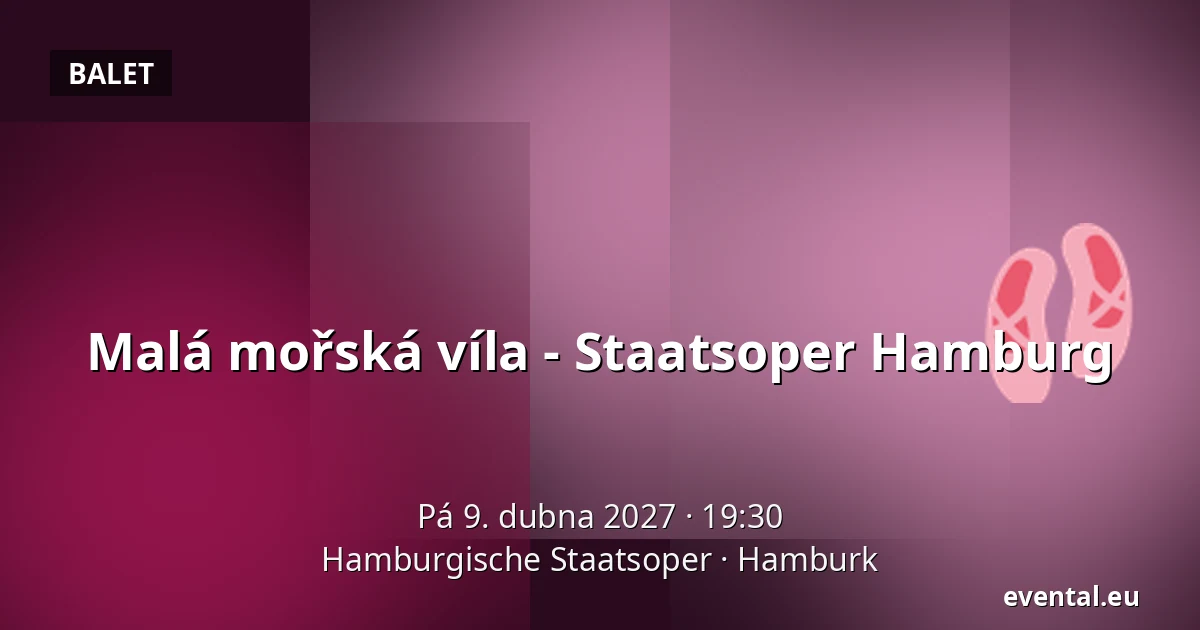 Malá mořská víla - Staatsoper Hamburg — Hamburgische Staatsoper, Hamburk