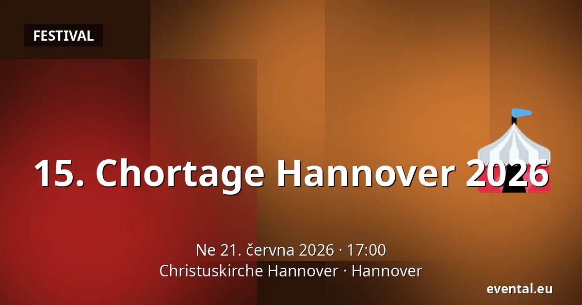 15. Chortage Hannover 2026 — Christuskirche Hannover, Hannover