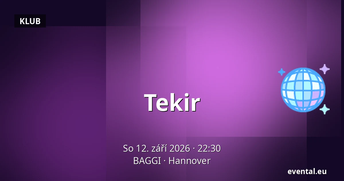 Tekir — BAGGI, Hannover