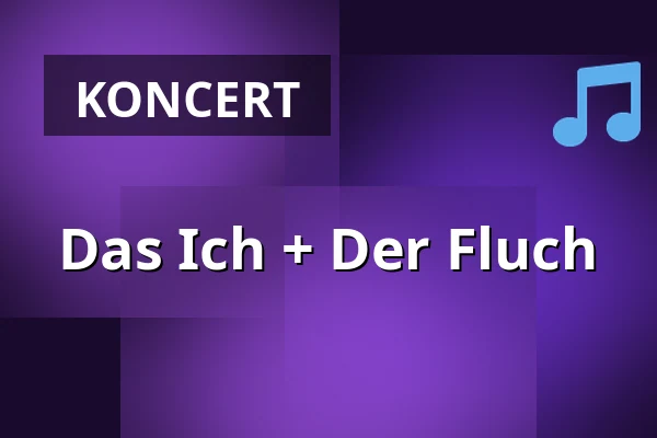 Das Ich + Der Fluch — Subkultur, Hannover