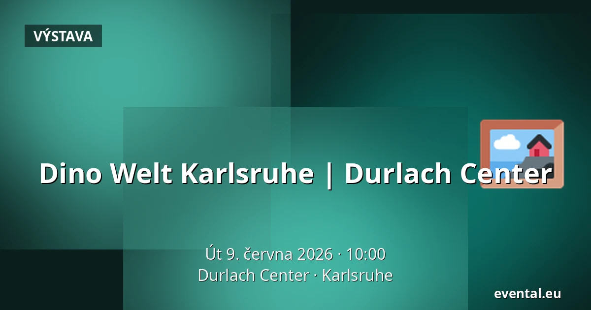 Dino Welt Karlsruhe | Durlach Center — Durlach Center, Karlsruhe