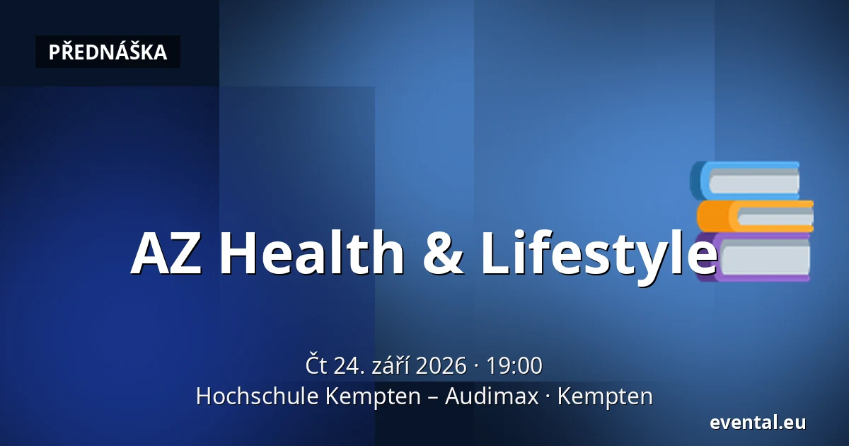 AZ Health & Lifestyle — Hochschule Kempten – Audimax, Kempten
