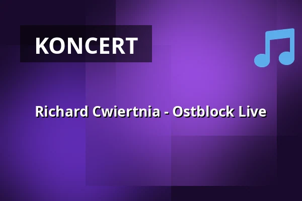 Richard Cwiertnia - Ostblock Live — Max Nachttheater, Kiel