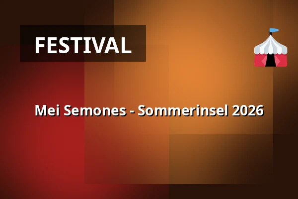 Mei Semones - Sommerinsel 2026 — YUCA, Kolín nad Rýnem