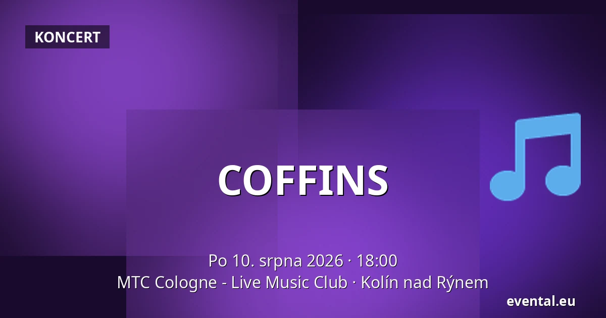 COFFINS — MTC Cologne - Live Music Club, Kolín nad Rýnem