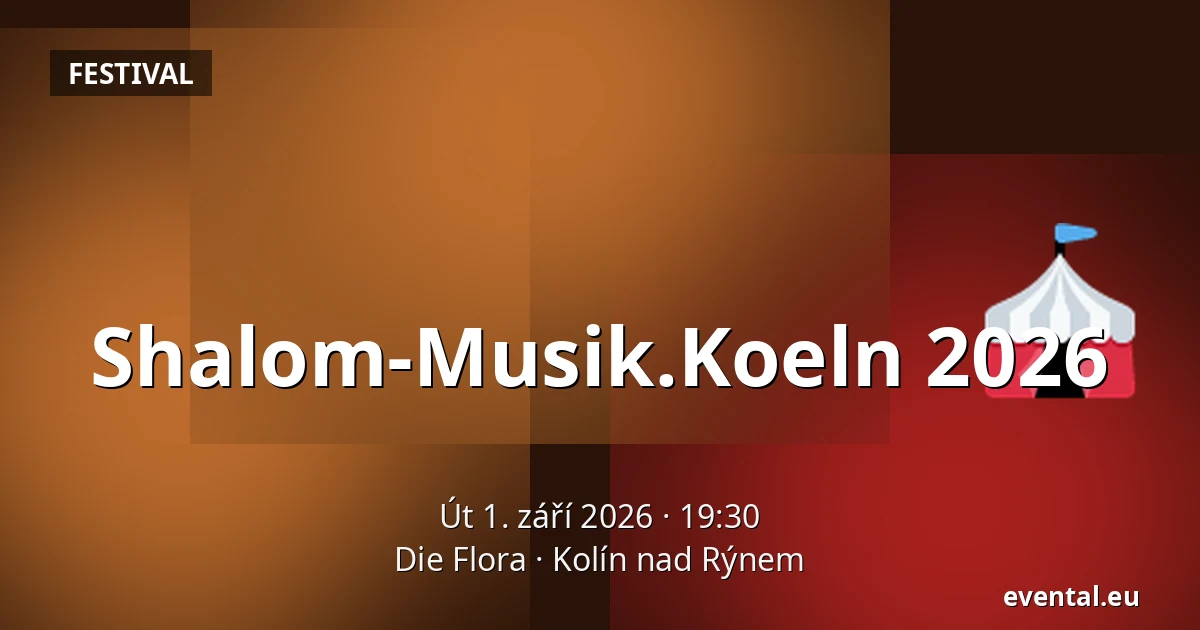 Shalom-Musik.Koeln 2026 — Die Flora, Kolín nad Rýnem